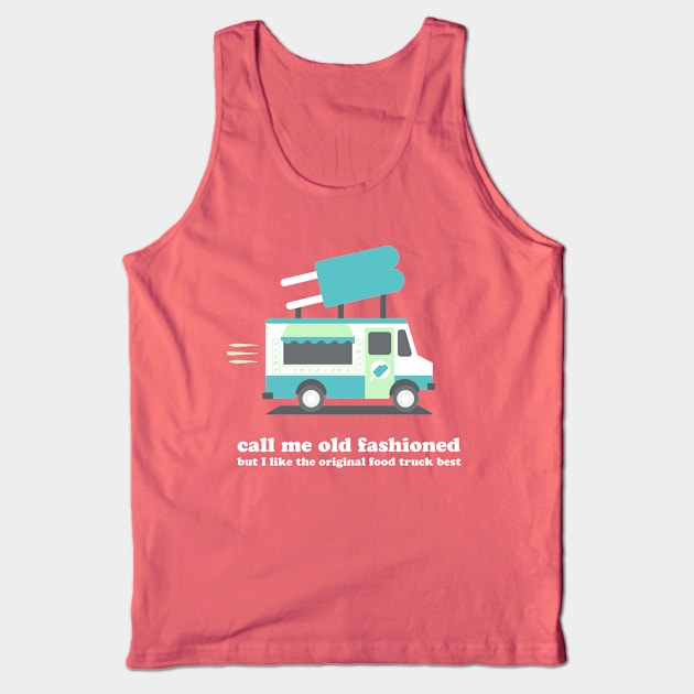 Call Me Old Fashioned Tank Top by zacrizy